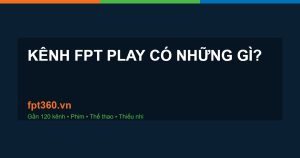 kênh FPT Play