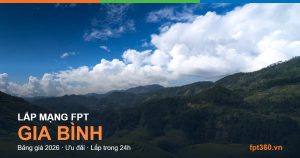 Lắp mạng FPT Gia Bình Bắc Ninh