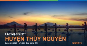 Lắp mạng FPT Huyện Thủy Nguyên