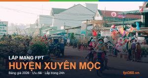 Lắp mạng FPT Huyện Xuyên Mộc