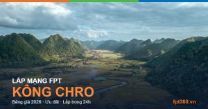Lắp mạng FPT Kông Chro Gia Lai
