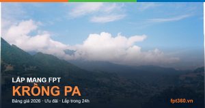 Lắp mạng FPT Krông Pa Gia Lai