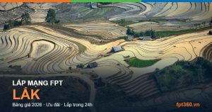 Lắp mạng FPT Lắk Đắk Lắk