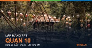 Lắp mạng FPT Quận 10
