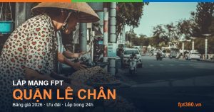 Lắp mạng FPT Quận Lê Chân