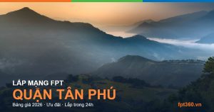 Lắp mạng FPT Quận Tân Phú
