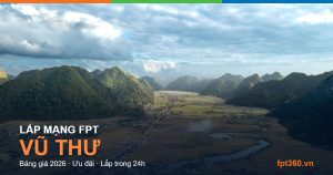 Lắp mạng FPT Vũ Thư