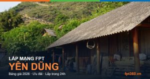 Lắp mạng FPT Yên Dũng Bắc Giang