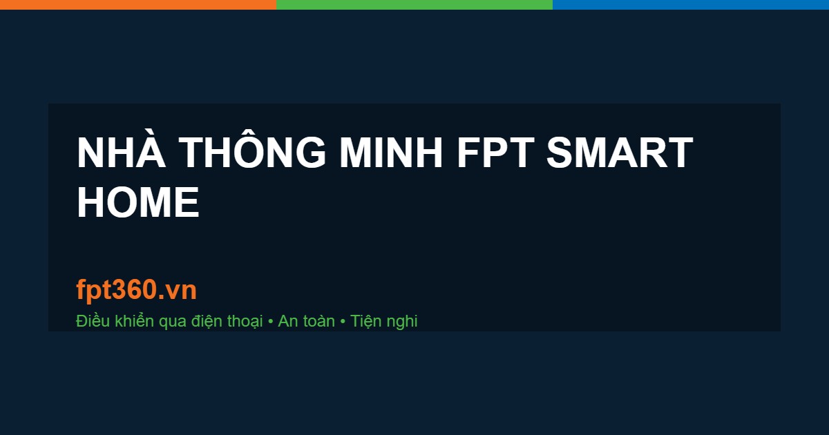 nhà thông minh FPT