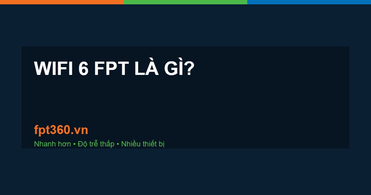 wifi 6 FPT